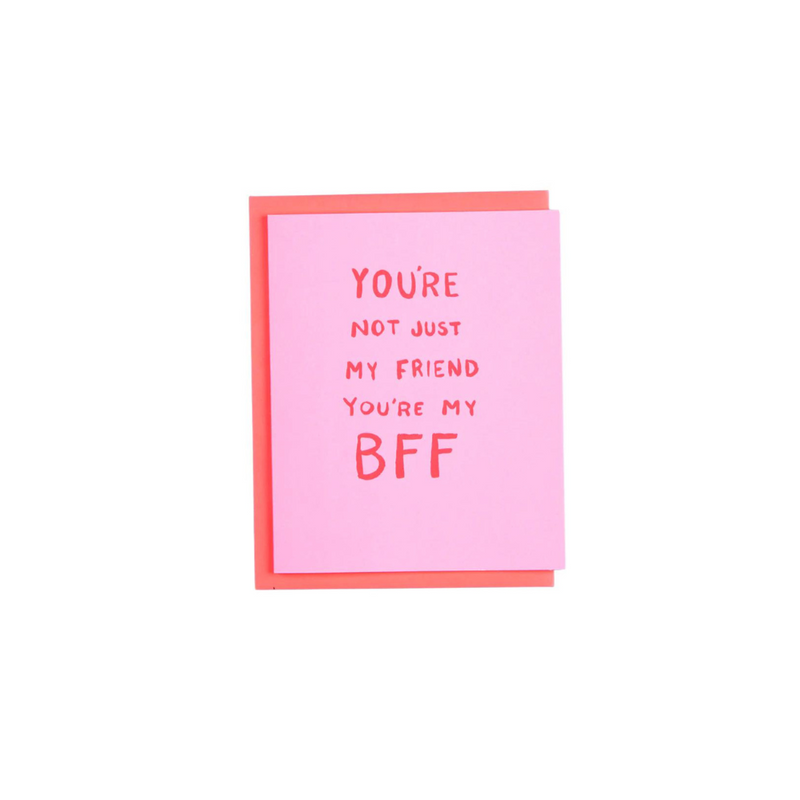 Love & Friendship | You're My BFF Friendship Greeting Card