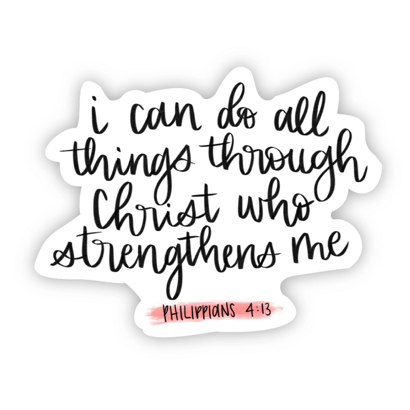 Sticker | I Can Do All things through Christ