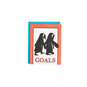 Love & Friendship | Goals Penguin Greeting Card