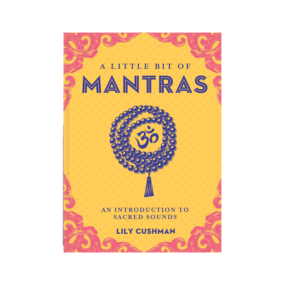 Little Bit of Mantras: An Introduction to Sacred Sounds (Little Bit Series)
