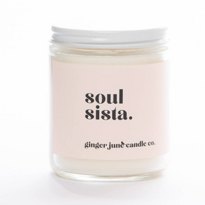 SOUL SISTA • Conversational Soy Candle