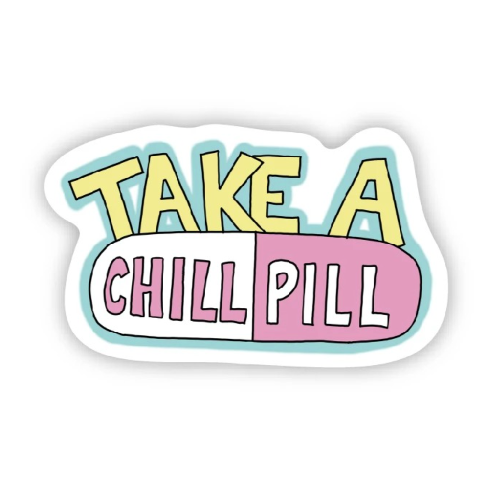 Sticker | Take a Chill Pill