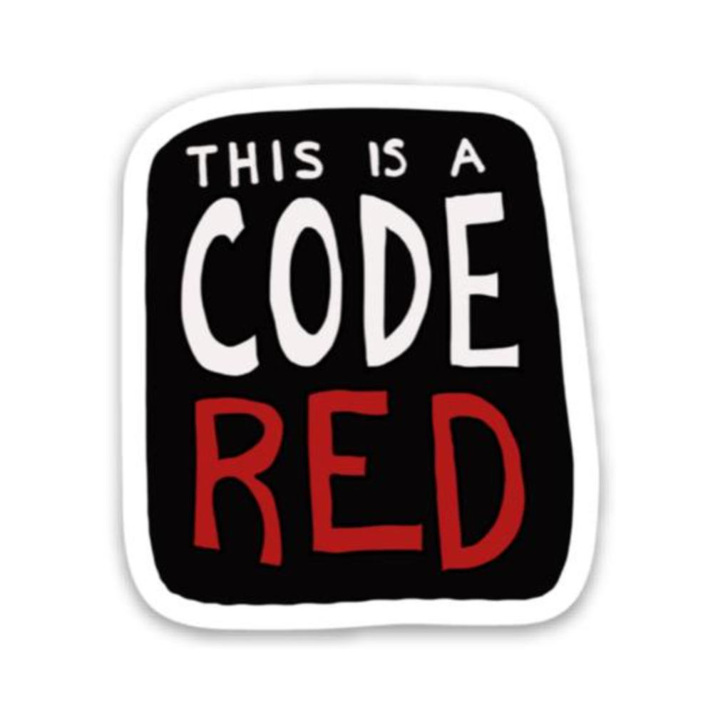 Sticker | There is a Code Red