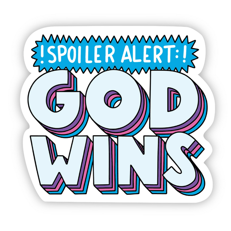 Sticker | Spoiler Alert, God Wins