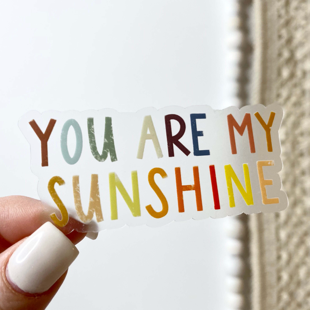 Sticker | You are my Sunshine Clear