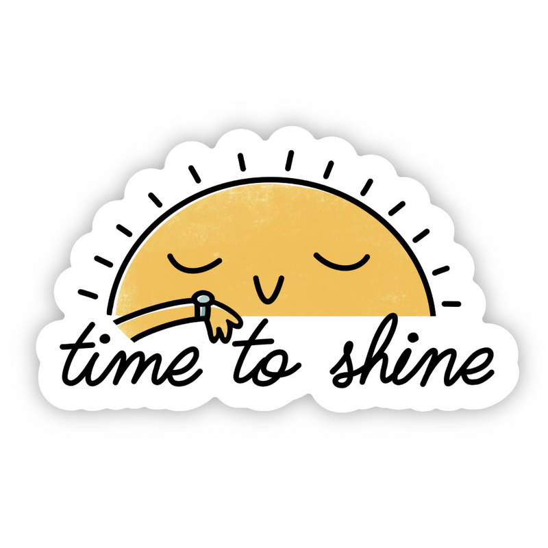 Sticker | Time to Shine Sun