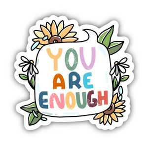 Sticker | You are Enough
